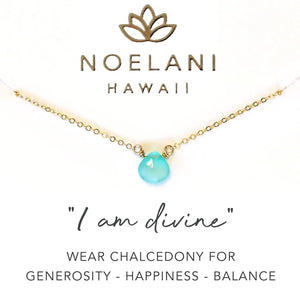 Noelani Hawaii Jewelry - "I am divine" Chalcedony Necklace